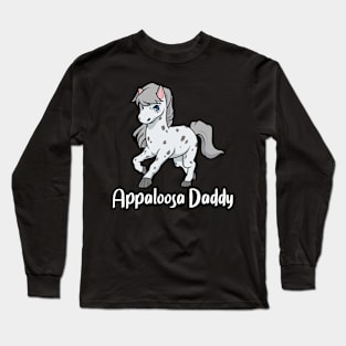 Horse Lover - Appaloosa Daddy Long Sleeve T-Shirt